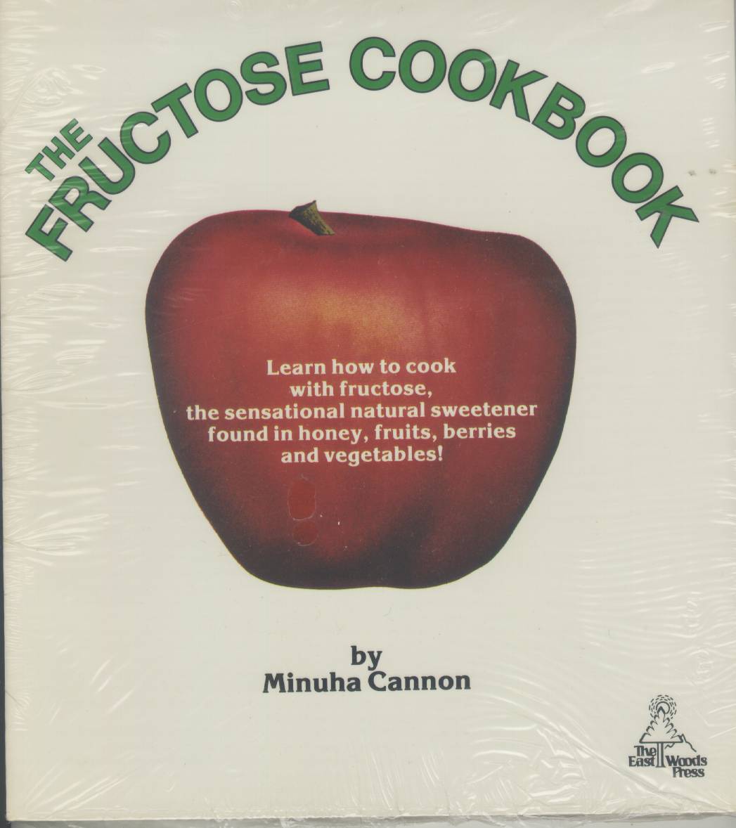 THE FRUCTOSE COOKBOOK. 